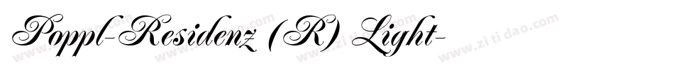 Poppl-Residenz (R) Light字体转换